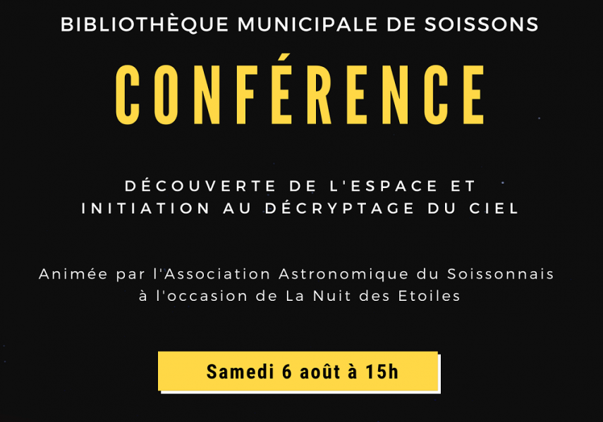 Affiche finale - conférence astronomie (002)©bibliothèque municipale©ville de Soissons