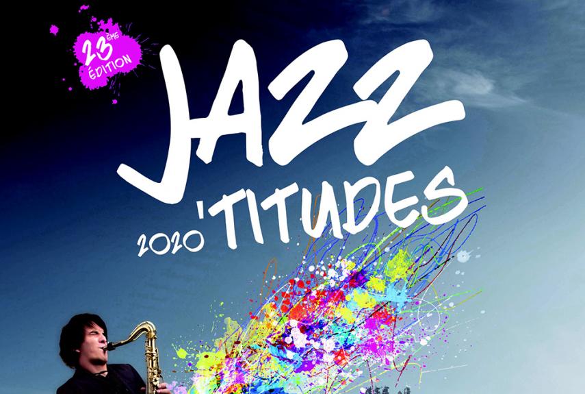 Festival Jazz'Titudes 2020 affiche < Laon < Aisne < Hauts-de-France