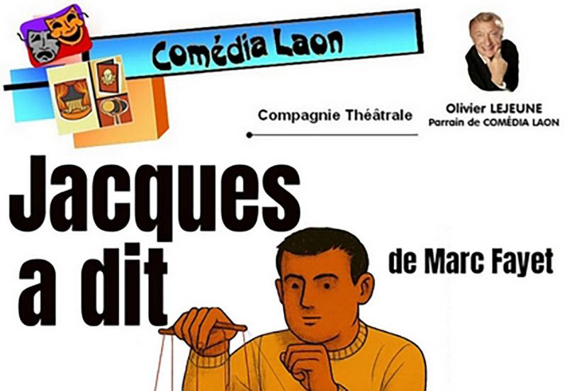 Théâtre Jacques a dit < Laonnois < Aisne < Hauts-de-France