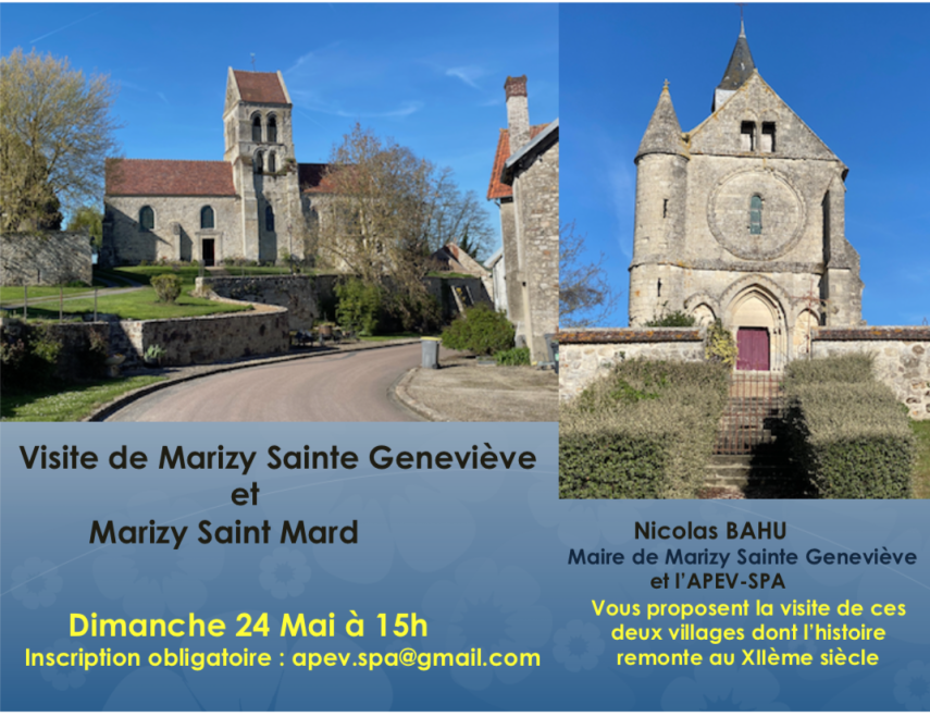 Visite de Marizy Sainte Geneviève et Marizy Saint Mard