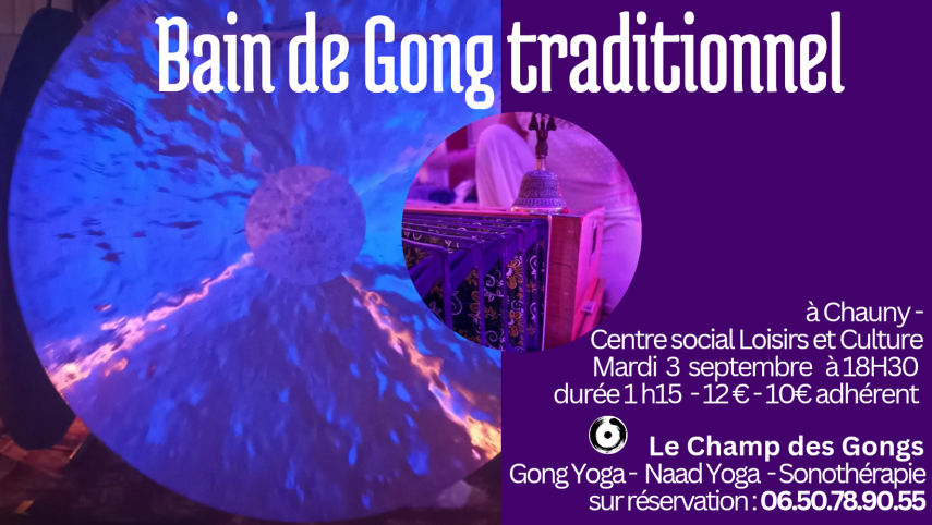 Bain de Gong traditionnel